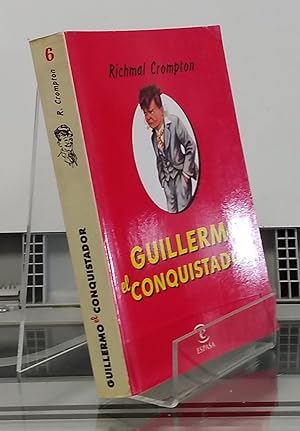 Imagen del vendedor de Guillermo el conquistador (Aventuras de Guillermo 6) a la venta por Librera Dilogo