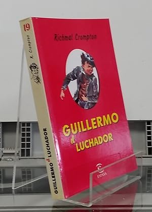 Imagen del vendedor de Guillermo el luchador (Aventuras de Guillermo 19) a la venta por Librera Dilogo