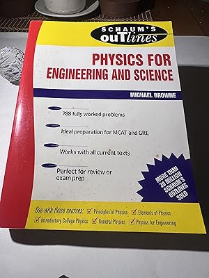 Schaum's Outline of Physics for Engineering and Science