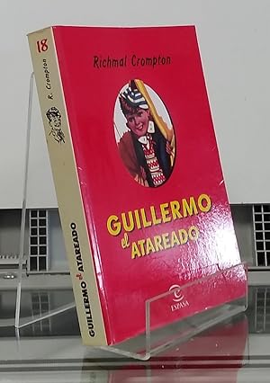 Imagen del vendedor de Guillermo el atareado (Aventuras de Guillermo 18) a la venta por Librera Dilogo