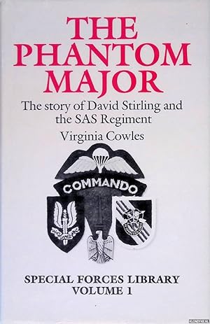 Seller image for The Phantom Major: The story of David Stirling and the S.A.S.Regiment for sale by Klondyke