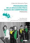 Imagen del vendedor de Programacin de la educacin fsica basada en competencias. Primaria. 3 a la venta por AG Library