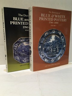 Immagine del venditore per THE DICTIONARY OF BLUE & WHITE PRINTED POTTERY 1780-1880 venduto da Worlds End Bookshop (ABA, PBFA, ILAB)