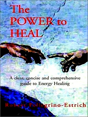 Seller image for The Power to Heal for sale by Collectors' Bookstore