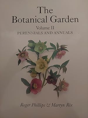 Immagine del venditore per The Botanical Garden Volume II : Perennials and Annuals venduto da Bookies books