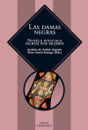 Immagine del venditore per Las damas negras : novela policiaca escrita por mujeres venduto da AG Library
