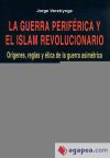 Imagen del vendedor de GUERRA PERIFERICA Y ISLAM REVOLUCIONARIO a la venta por AG Library