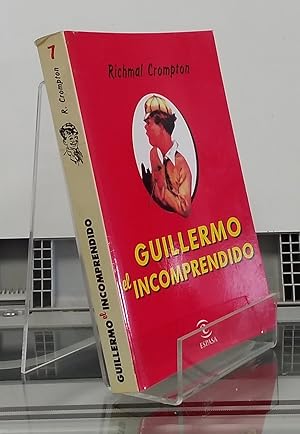 Imagen del vendedor de Guillermo el incomprendido (Aventuras de Guillermo 7) a la venta por Librera Dilogo