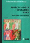 Imagen del vendedor de Didctica de la educacin fsica : un enfoque constructivista a la venta por AG Library