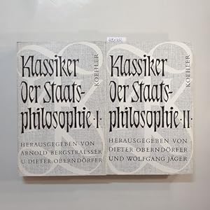 Bild des Verkufers fr Klassiker der Staatsphilosophie : Ausgewhlte Texte (2 BNDE) zum Verkauf von Gebrauchtbcherlogistik  H.J. Lauterbach