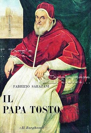 Il Papa tosto