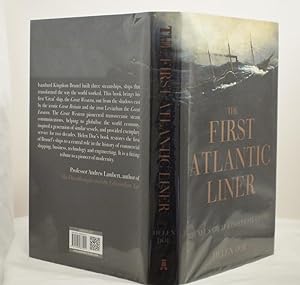 Seller image for The First Atlantic Liner Brunel's Great Western Steamship for sale by Richard Thornton Books PBFA