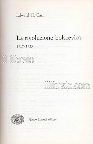 La rivoluzione bolscevica 1917 - 1923