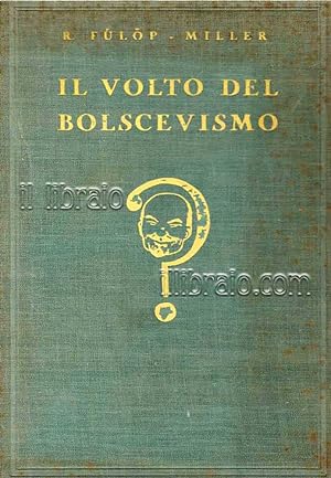 Seller image for Il volto del bolscevismo for sale by IL LIBRAIO
