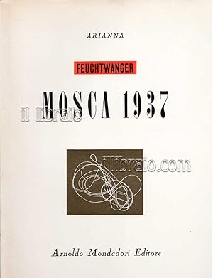 Seller image for Mosca 1937. Diario di viaggio per i miei amici for sale by IL LIBRAIO