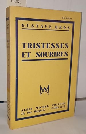 Imagen del vendedor de Tristesses et sourires a la venta por Librairie Albert-Etienne