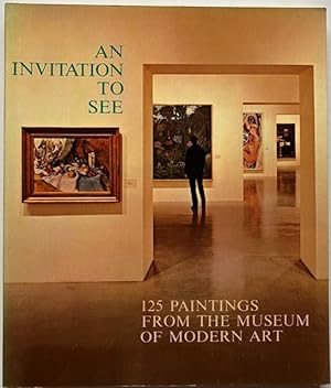 An invitation to see. 125 paintings from the Museum of Modern Art.