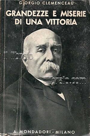 Seller image for Grandezze e miserie di una vittoria for sale by IL LIBRAIO