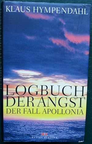 Bild des Verkufers fr Logbuch der Angst. Der Fall Apollonia.' zum Verkauf von buch-radel