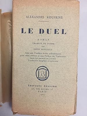 Le Duel. Roman traduit du russe par Henri Mongault