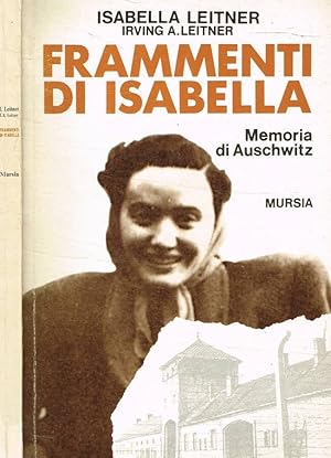 Seller image for Frammenti di Isabella Memoria di Auschwitz for sale by Biblioteca di Babele