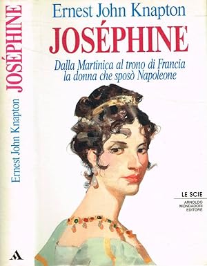 Bild des Verkufers fr Josphine Dalla Martinica al trono di Francia, la donna che spos Napoleone zum Verkauf von Biblioteca di Babele
