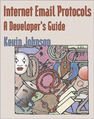 Seller image for Internet Email Protocols: A Developer's Guide for sale by WeBuyBooks