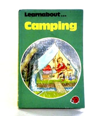 Bild des Verkufers fr Learn About Camping zum Verkauf von World of Rare Books