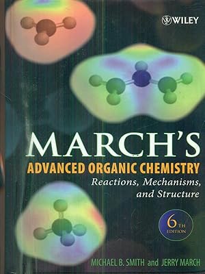 Imagen del vendedor de March's Advanced Organic Chemistry a la venta por Librodifaccia