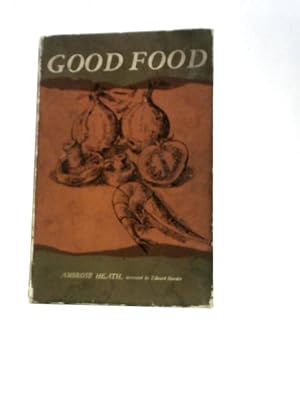 Imagen del vendedor de Good Food a la venta por World of Rare Books