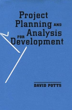 Imagen del vendedor de Project Planning and Analysis for Development a la venta por WeBuyBooks