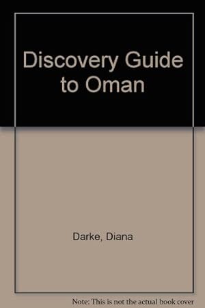Bild des Verkufers fr Discovery Guide to Oman zum Verkauf von WeBuyBooks
