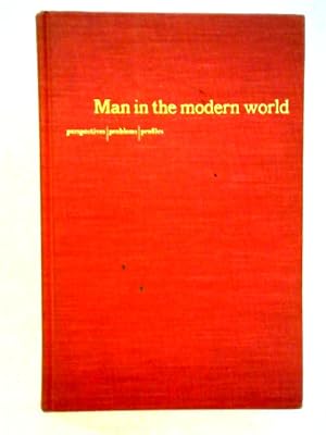 Seller image for Man in the Modern World for sale by World of Rare Books