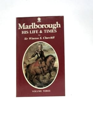 Bild des Verkufers fr Marlborough: His Life and Times [Volume 3] zum Verkauf von World of Rare Books