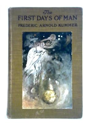 Seller image for The First Days of Man for sale by World of Rare Books