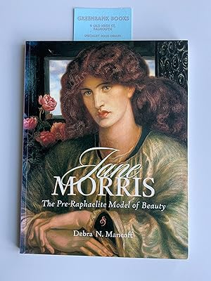 Immagine del venditore per Jane Morris: The Pre-Raphaelite Model of Beauty venduto da Greenbank Books