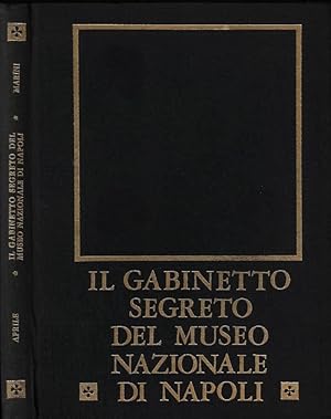 Bild des Verkufers fr Il gabinetto segreto del museo nazionale di Napoli zum Verkauf von Biblioteca di Babele