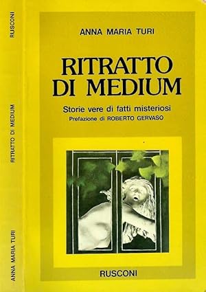 Bild des Verkufers fr Ritratto di medium Storie vere di fatti misteriosi zum Verkauf von Biblioteca di Babele