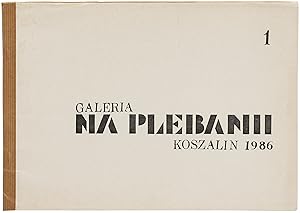 Galeria  Na Plebanii  1986 [Gallery "At the Parsonage" 1986].