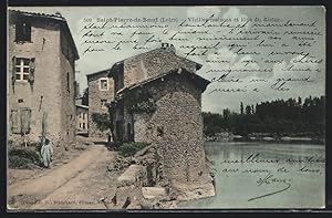 Carte postale Saint-Pierre-de-Boeuf, Vieilles maisons et lone du Rhone