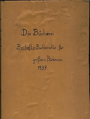 Buchberichte für größere Büchereien - Jg. 2, Heft 1-12, 1939