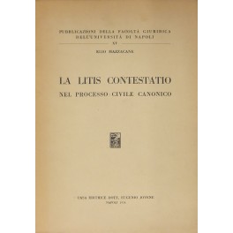 Bild des Verkufers fr La litis contestatio nel processo civile canonico zum Verkauf von Libreria Antiquaria Giulio Cesare di Daniele Corradi