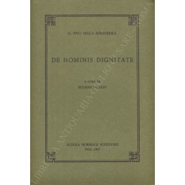 Image du vendeur pour De hominis dignitate. A cura di Eugenio Garin mis en vente par Libreria Antiquaria Giulio Cesare di Daniele Corradi