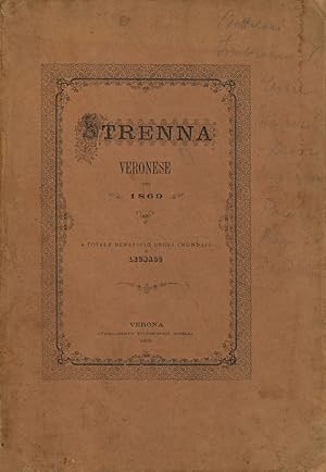 Strenna veronese del 1869, a totale beneficio degli inondati di Legnago. A cura di Manfroni, Mario