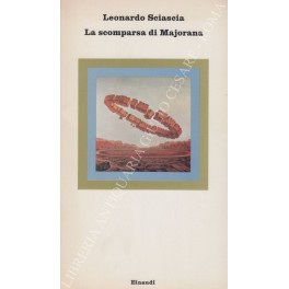 Seller image for La scomparsa di Majorana for sale by Libreria Antiquaria Giulio Cesare di Daniele Corradi