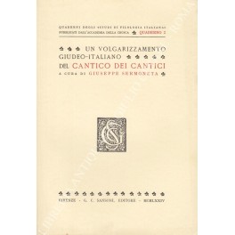 Bild des Verkufers fr Un volgarizzamento giudeo-italiano del Cantico dei Cantici zum Verkauf von Libreria Antiquaria Giulio Cesare di Daniele Corradi