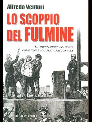 Lo scoppio del fulmine