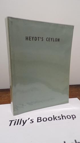 Heydt's Ceylon: Being The Relevant Sections Of The Allerneuester Geographisch- Und Topographische...