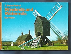 Imagen del vendedor de A Source Book of Windmills and Watermills a la venta por MAE Books