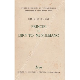 Image du vendeur pour Principi di diritto musulmano mis en vente par Libreria Antiquaria Giulio Cesare di Daniele Corradi